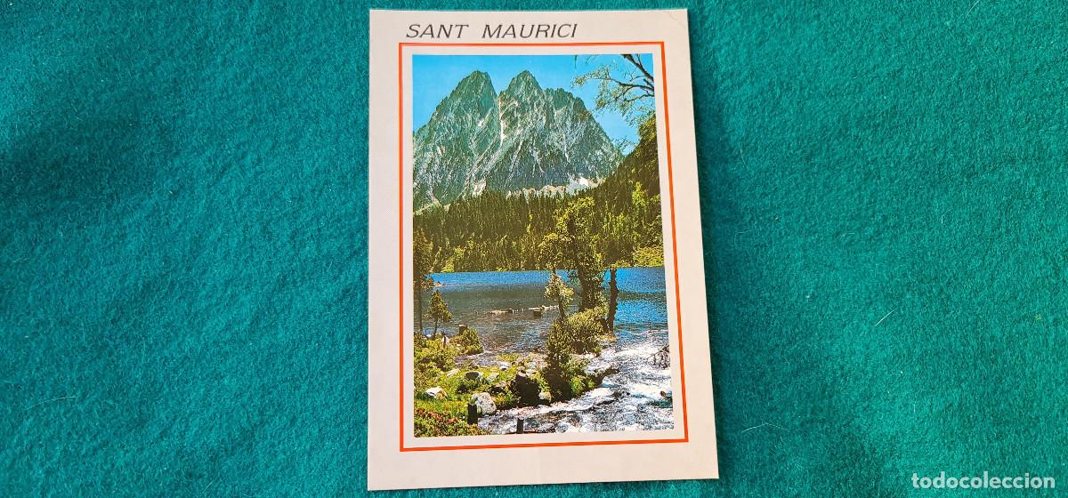Postales: POSTAL PIRINEO CATALAN - SAN MAURICIO - LERIDA