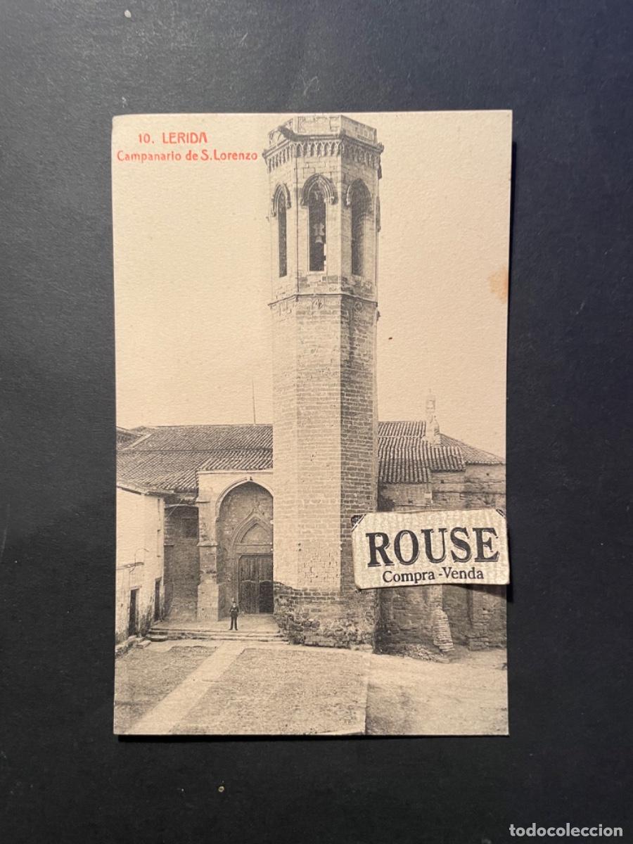 Postales: 10 - LERIDA CAMPANARIO DE S. LORENZO SOL Y BENET IMPR 14X9 CM.