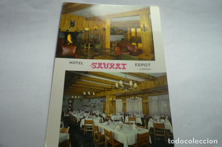Postales: POSTAL ESPOT .-HOTEL SAURAI - Foto 1