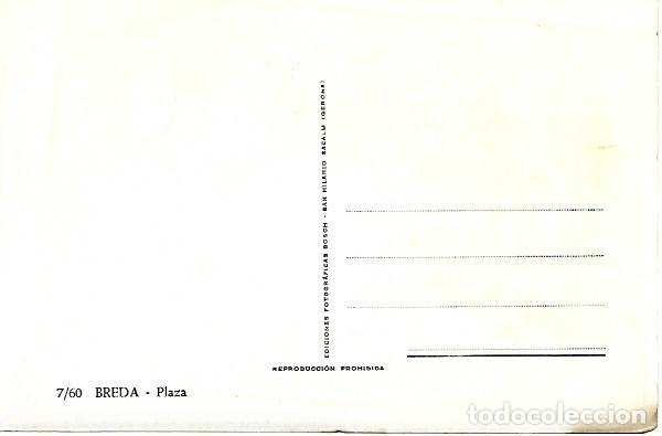 Postales: BREDA - 7/60 PLAZA - EDICIONES BOSCH - SIN CIRCULAR - Foto 2