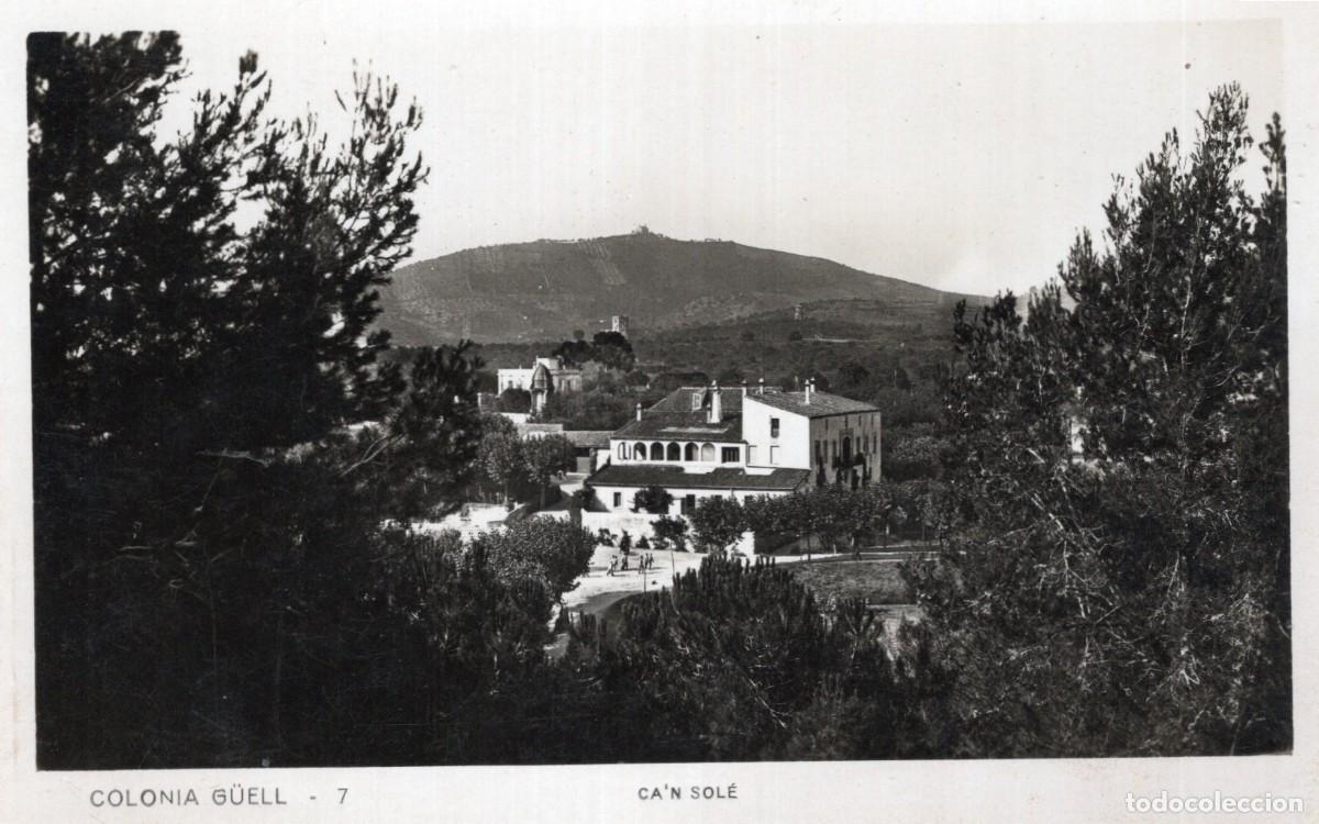 Postales: COLONIA G&Uuml;ELL. SANTA COLOMA DE CERVELL&Oacute;. 7 CA'N SOL&Eacute;