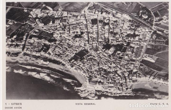 Postales: SITGES, DESDE AVI&Oacute;N, VISTA GENERAL &ndash; CLICH&Eacute; C.E.A. - S/C - Foto 1