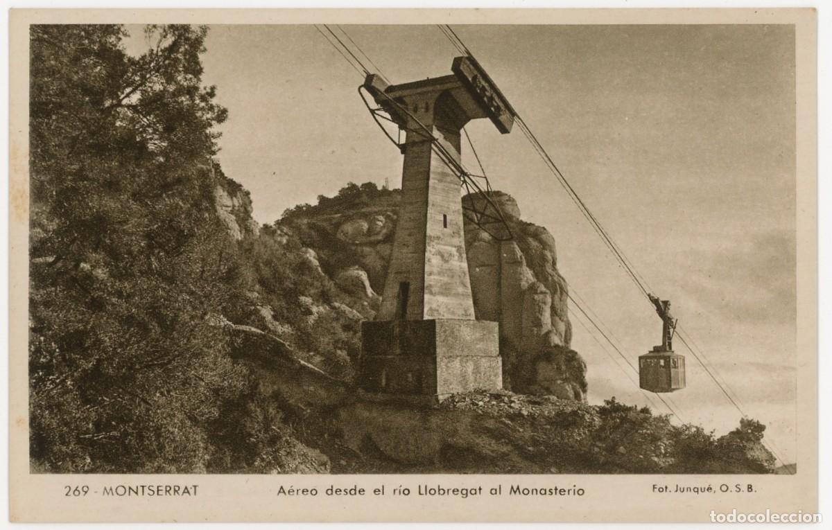 Cartoline: a09108 Montserrat Aereo Desde El Rio Llobregat Al Monasterio Junque N&ordm;269