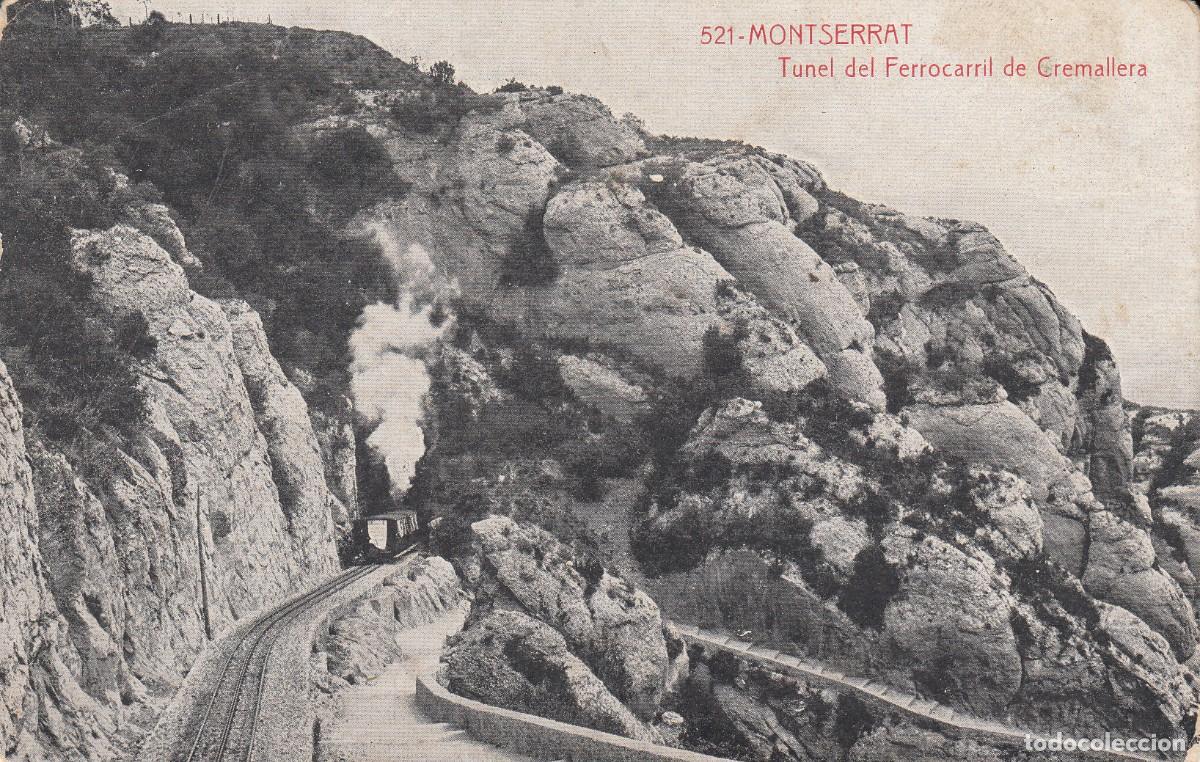 Postales: POSTAL MONTSERRAT -TUNEL DEL FERROCARRIL DE CREMALLERA -NUM 521