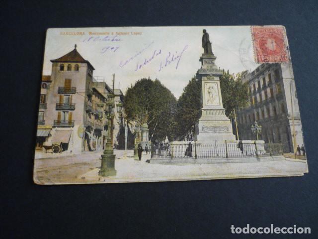 Postales: BARCELONA MONUMENTO A ANTONIO LOPEZ - Foto 1