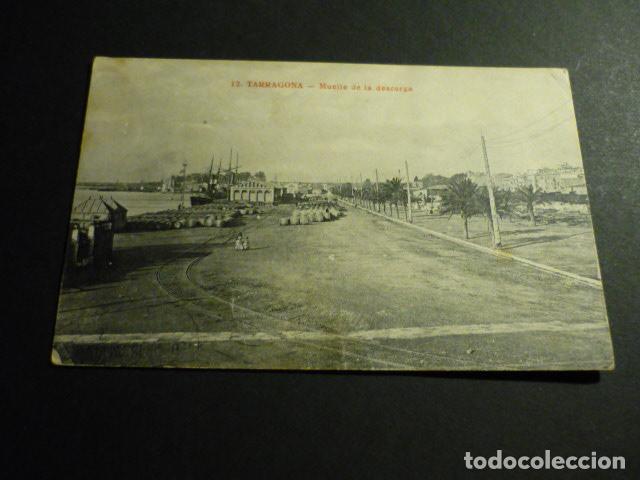 Postales: TARRAGONA MUELLE DE LA DESCARGA - Foto 1
