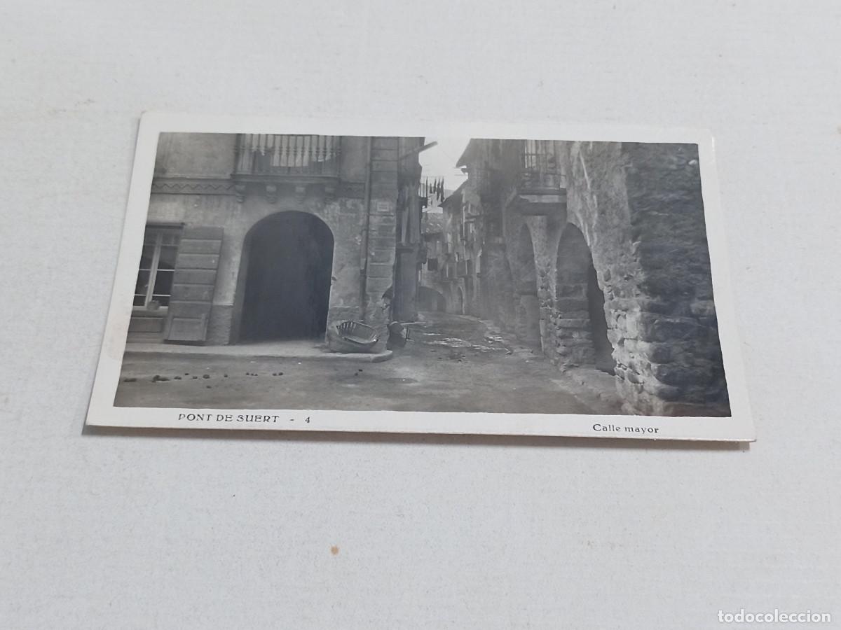 Postales: ALTA RIBAGOR&Ccedil;A - POSTAL PONT DE SUERT - CALLE MAYOR