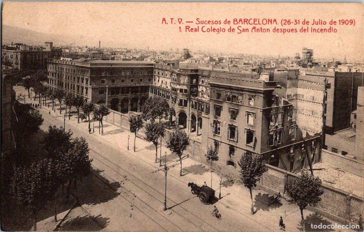 Postales: A. T. V. - Sucesos de Barcelona - Real Colegio de San Ant&oacute;n despu&eacute;s del incendio - 140x89mm
