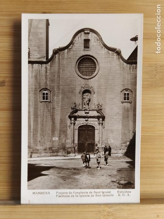 Postcards: MANRESA-FA&Ccedil;ANA DE L'ESGLESIA DE SANT IGNASI-EDICIONS R.G.A.-FOTOGRAFICA-POSTAL ANTIGA-(106.725)