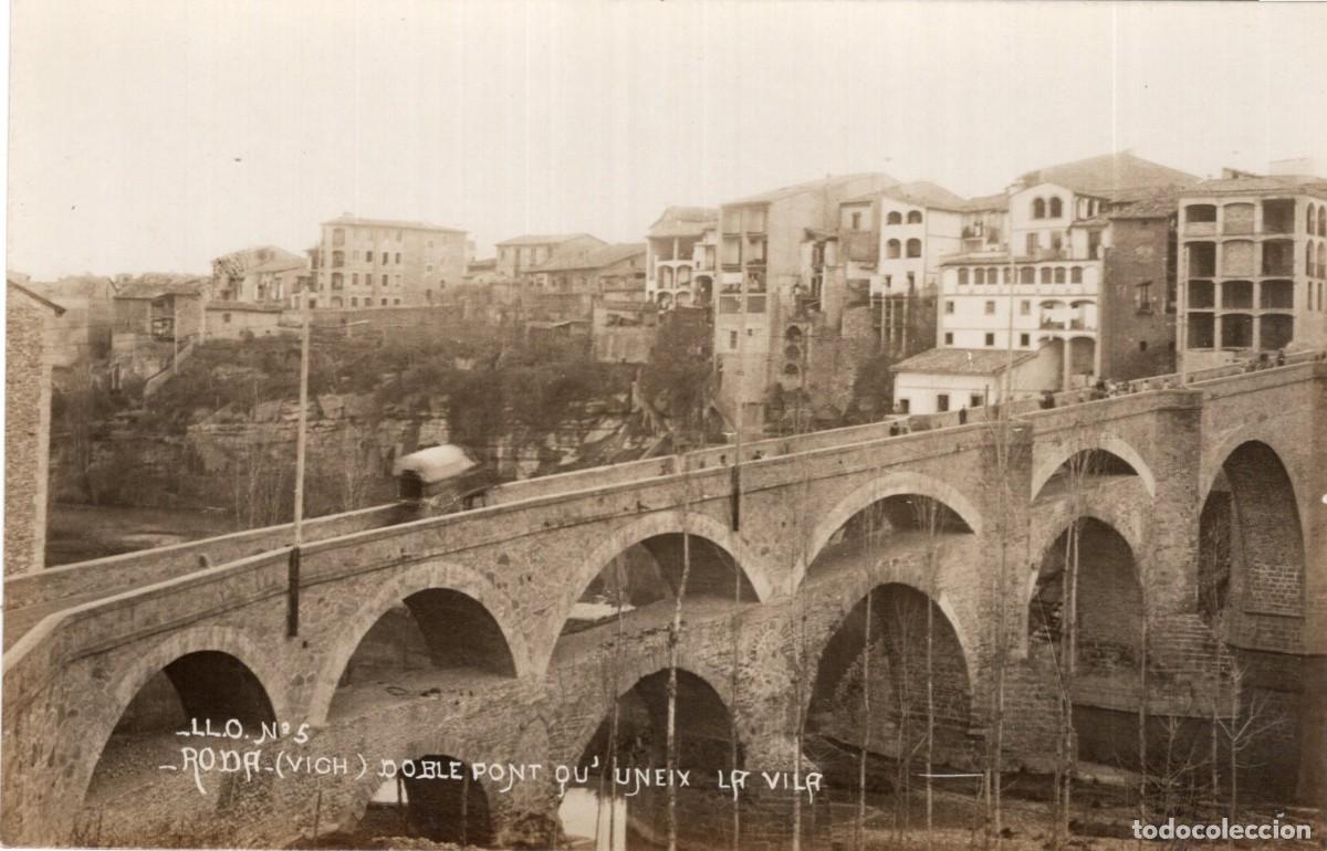 Postales: RODA. VICH. LL. O. 5. DOBLE PONT - Foto 1