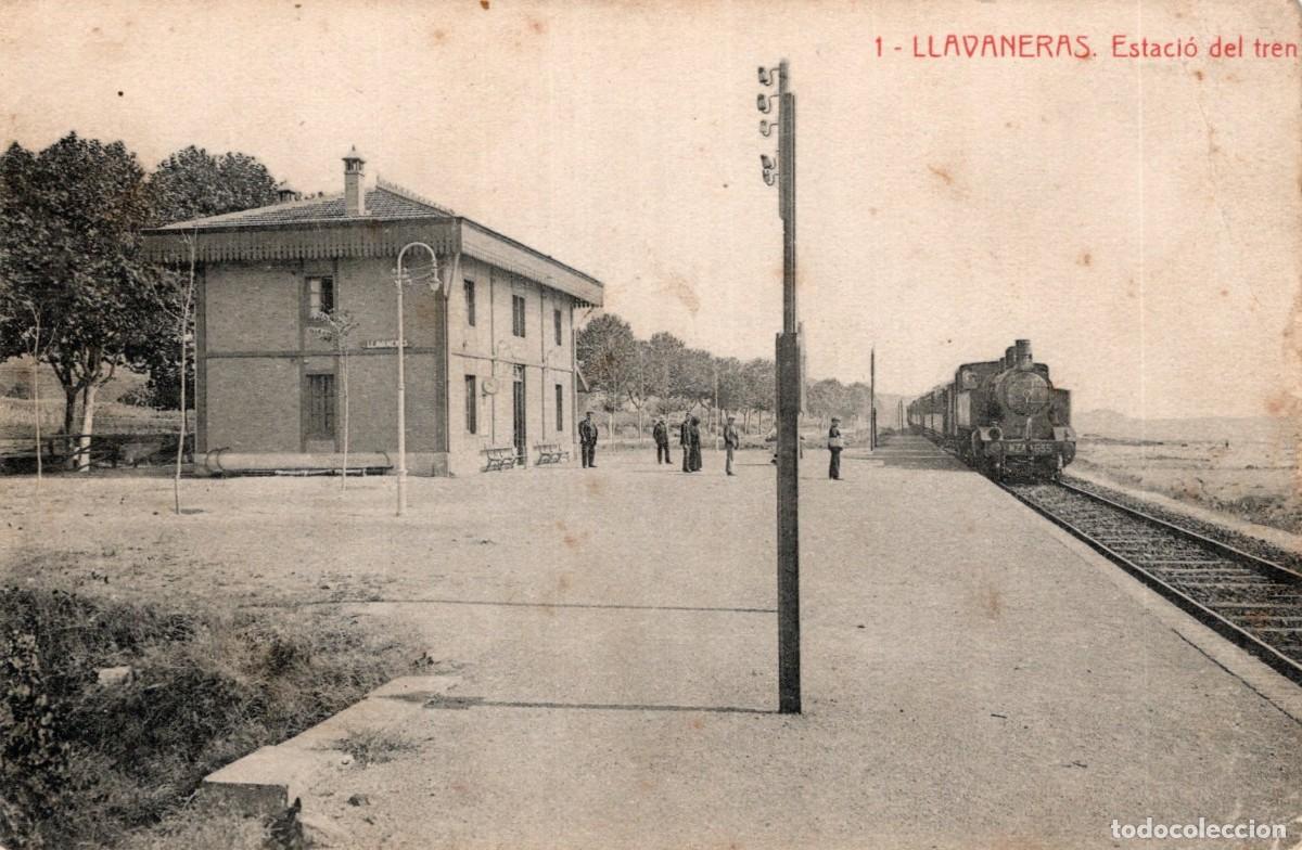 Postales: LLAVANERAS. 1 ESTACI&Oacute;N DEL TREN - Foto 1