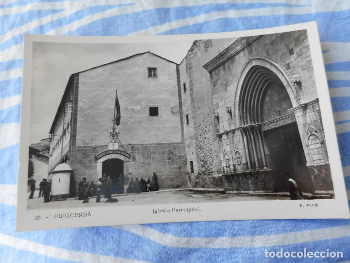 Postales: ANTIGUA POSTAL IGLESIA PARROQUIAL. PUIGCERDA E.PIAS N&ordm; 25