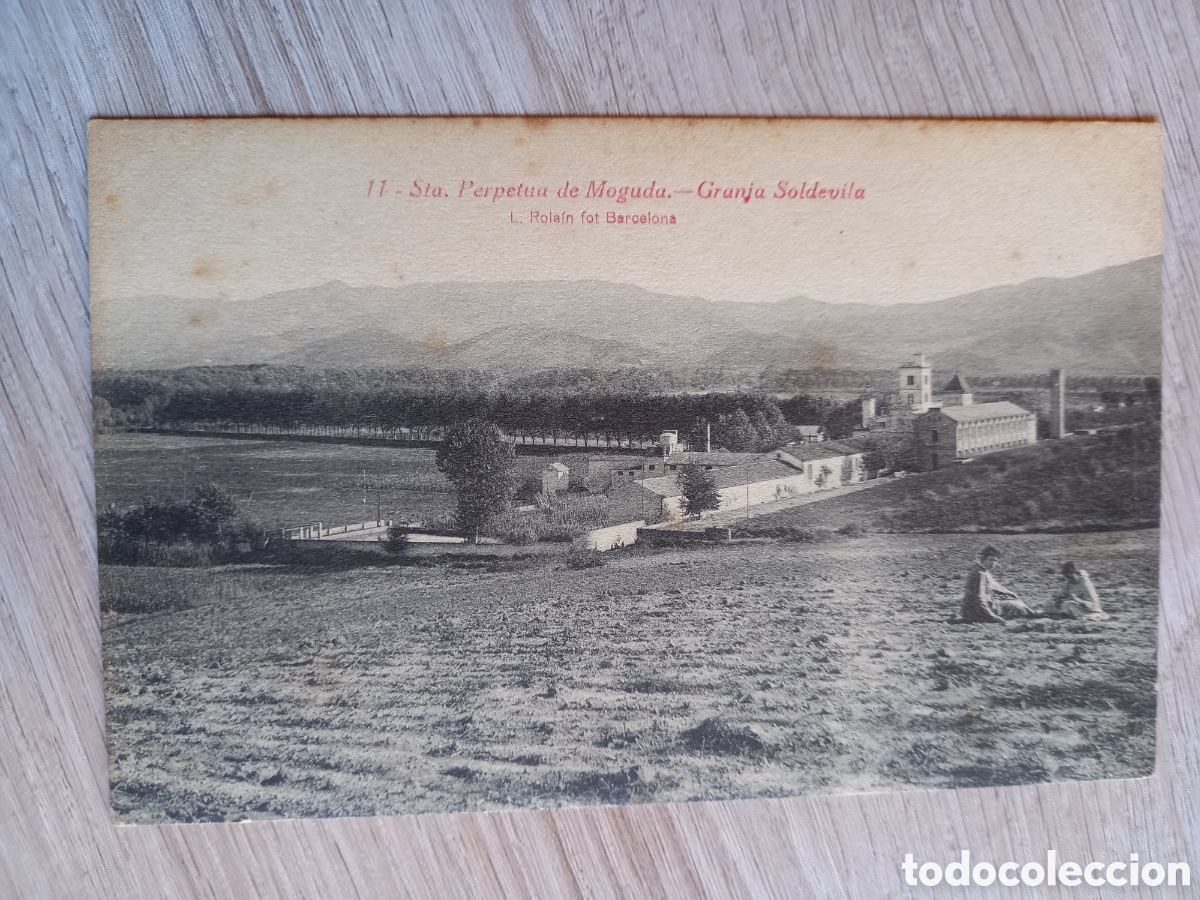 Postales: ANTIGUA POSTAL STA. PERPETUA DE MOGUDA GRANJA SOLDEVILA