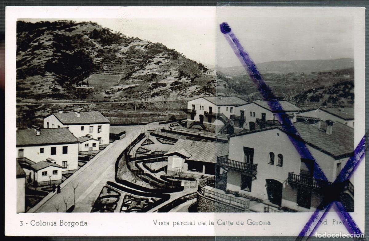 Postales: 60&acute;s ca. Sant Vicen&ccedil; de Torell&oacute; COLONIA BORGONYA 3 vista parcial calle Girona - Ed. Prat
