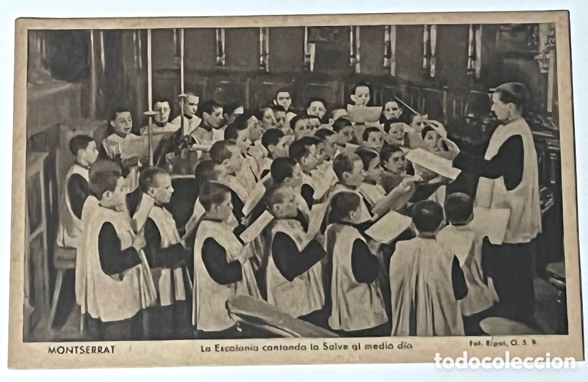 Cartoline: POSTAL: MONTSERRAT - LA ESCOLANIA CANTANDO LA SALVE AL MEDIO D&Iacute;A