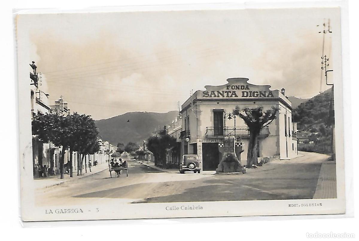 Postkarten: POSTAL DE LA GARRIGA - CALLE CALABRIA.