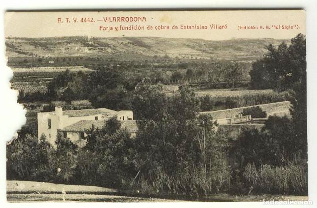 Postales: Vilarrodona.- Forja y fundici&oacute;n de cobre de Estanislao Villar&oacute;