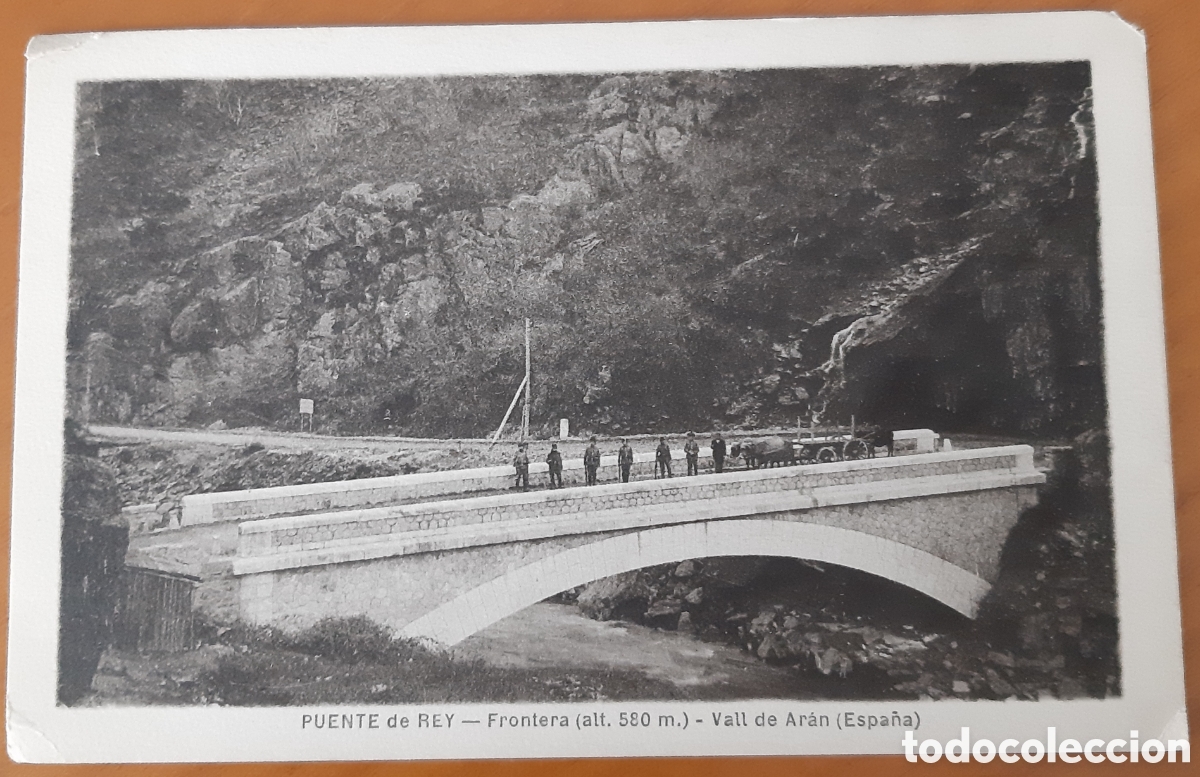Postales: Valle de Aran Lerida. Puente del Rey. Sin escribir. R3688