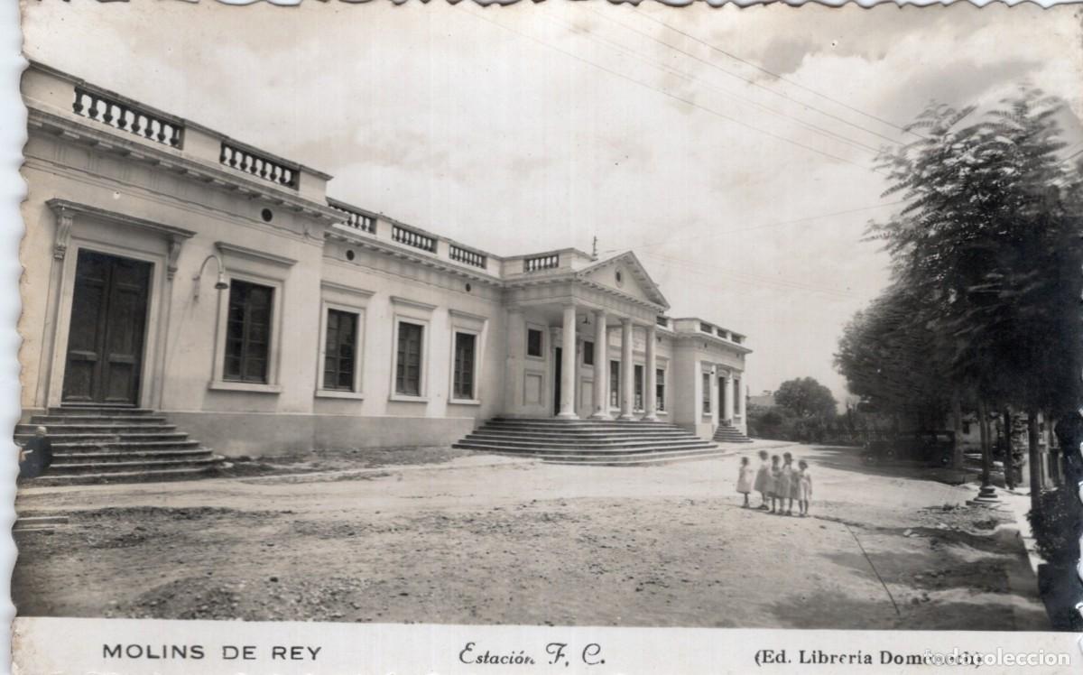 Postales: MOLINS DE REY. ESTACI&Oacute;N - Foto 1