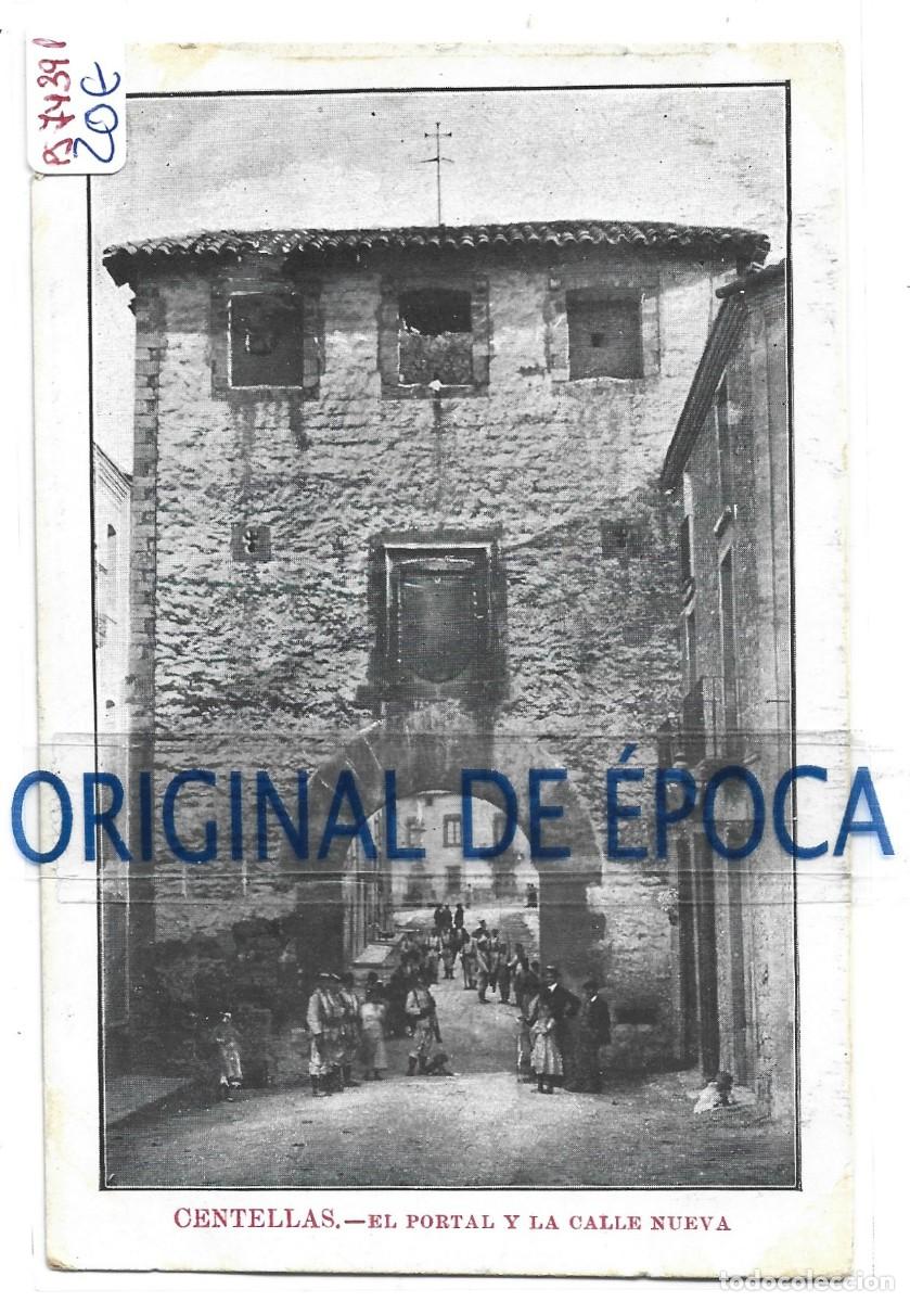 Postales: (PS-74391)POSTAL DE CENTELLAS-EL PORTAL Y LA CALLE NUEVA