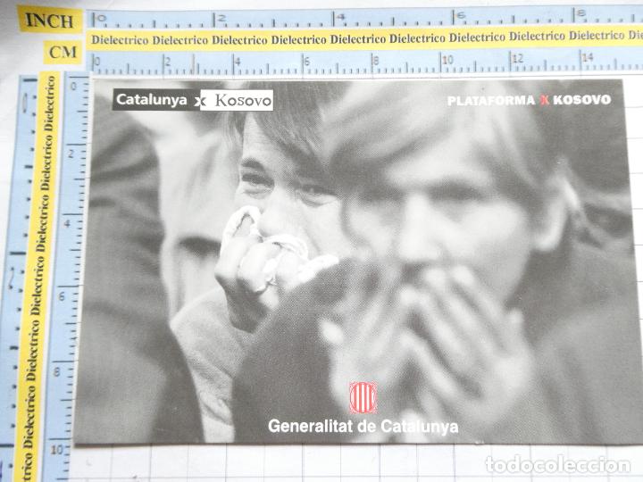 Postales: POSTAL PUBLICITARIA. PUBLICIDAD. POL&Iacute;TICO MILITAR. AYUDA GUERRA PUEBLO KOSOVO REFUGIADOS. 1131