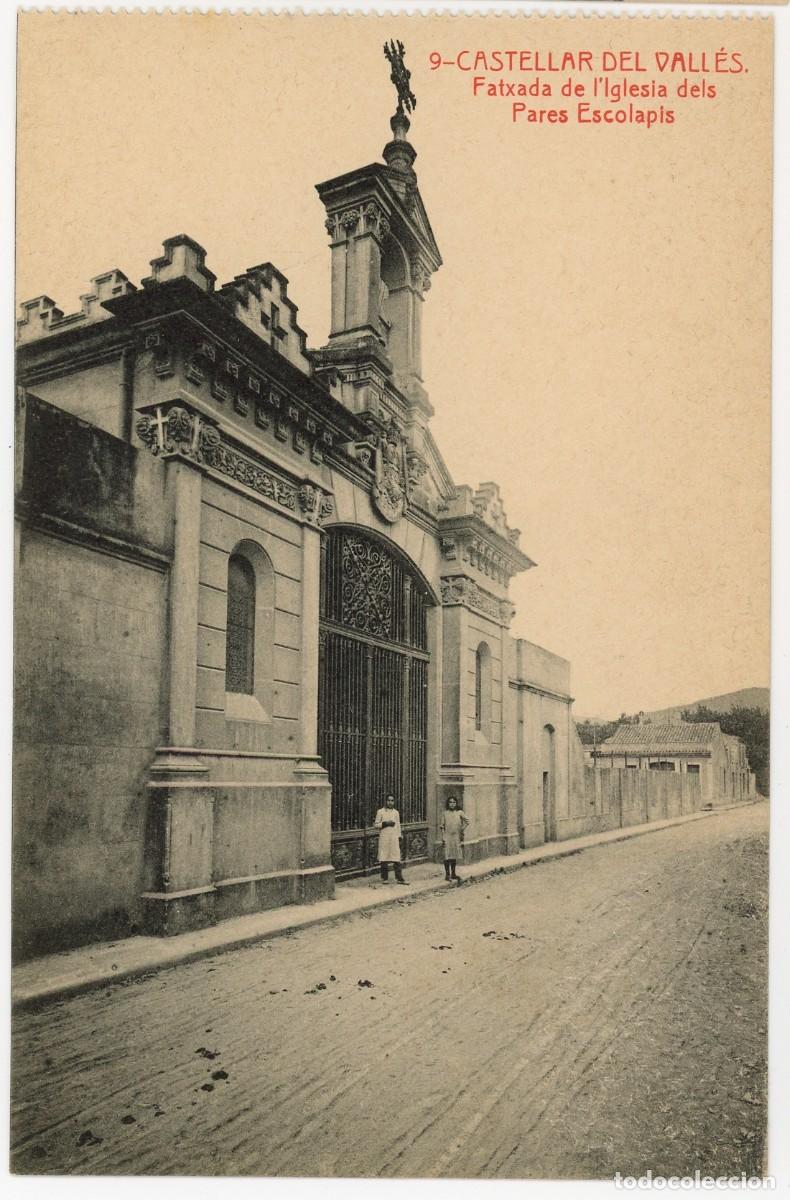 Postcards: a09191 4234 castellar del valles fatxada de l'iglesia dels pares escolapis thomas n&ordm;9 sc