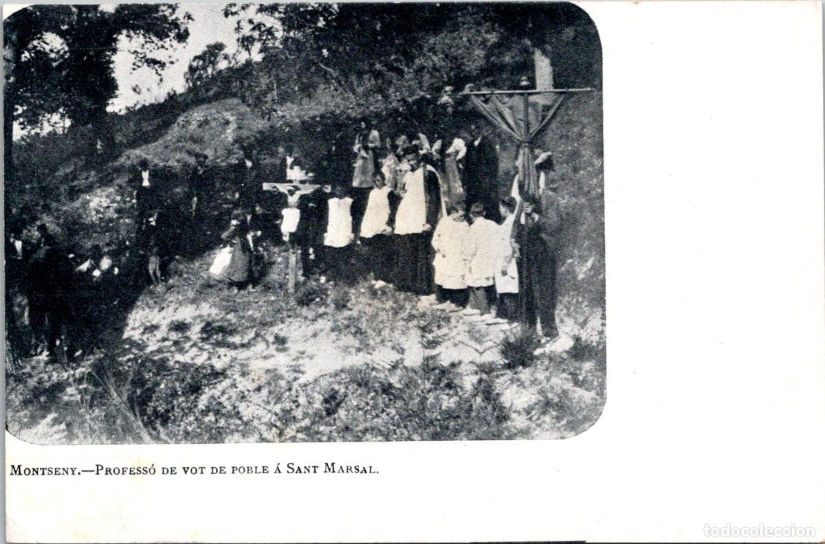 Postales: Montseny - Profess&oacute; de Vot de Poble &agrave; Sant Marsal - Uni&oacute;n Postal Universal -Sin m&aacute;s datos- 139x91mm