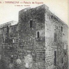 Postales: TARRAGONA - 19. PALACIO DE AUGUSTO - FOTO L. ROISIN - SIN CIRCULAR