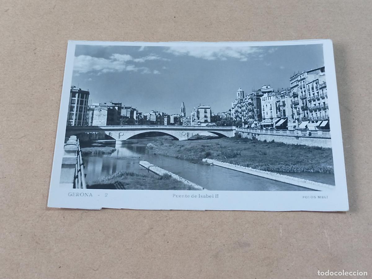 Postales: GIRON&Egrave;S - POSTAL GERONA - PUENTE DE ISABEL II - Foto 1
