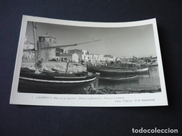 Postales: CAMBRILS TARRAGONA BARCAS PESQUERAS - Foto 1
