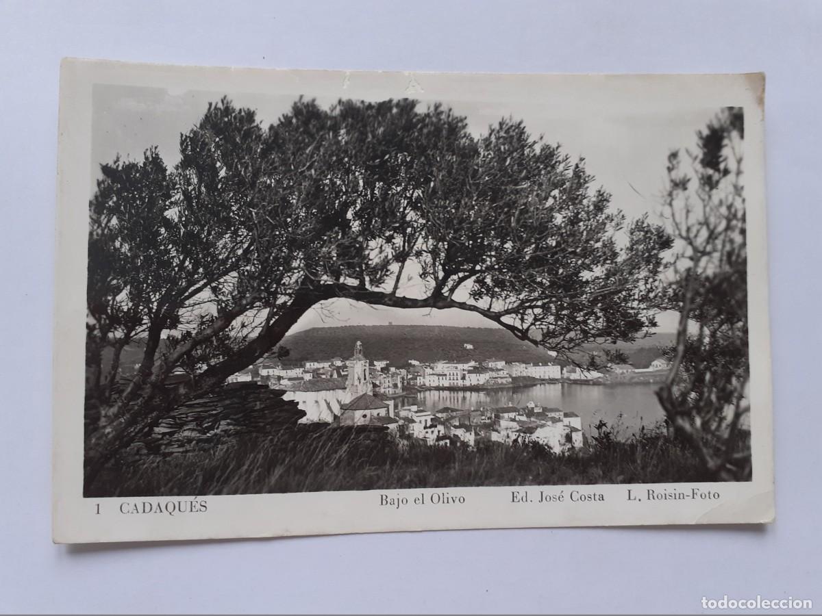 Postales: POSTAL - CADAQUES BAJO EL OLIVO - ED. JOSE COSTA ROISIN FOTO 1 - ESCRITA