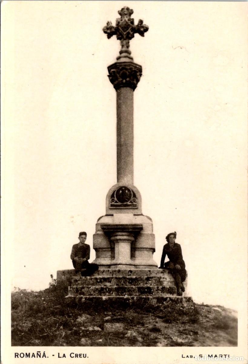 Cartes Postales: Roma&ntilde;&aacute; - La Creu - Lab. S. Mart&iacute; - 130x88mm