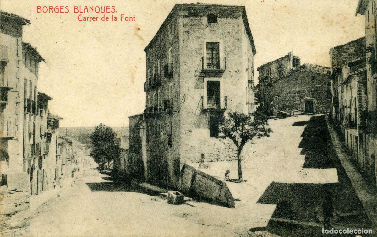 Postales: BORGES BLANQUES - CARRER DE LA FONT