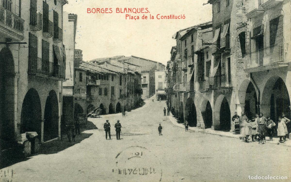 Postales: BORGES BLANQUES - PLA&Ccedil;A DE LA CONSTITUCI&Oacute; - Foto 1