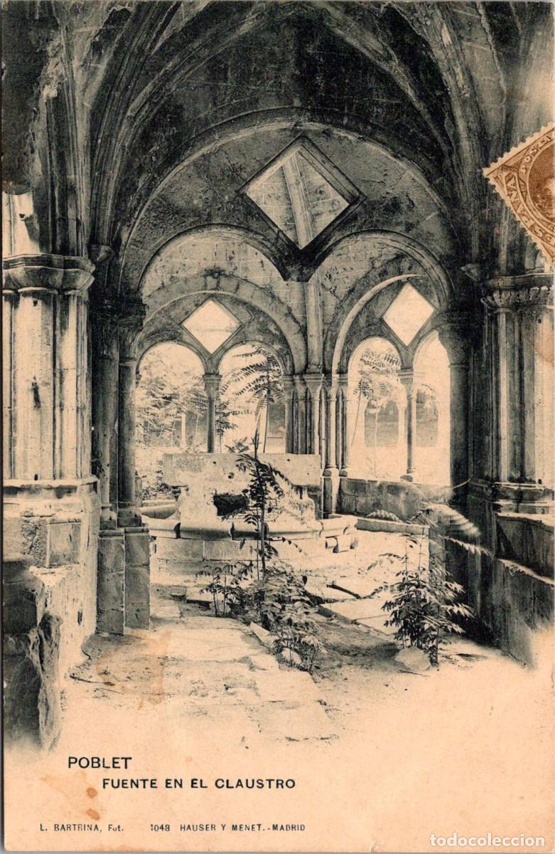 Postcards: Monasterio de Poblet - Fuente en el Claustro- Hauser y Menet n&ordm; 1048-Bartrina - 139x90mm-Sin dividir