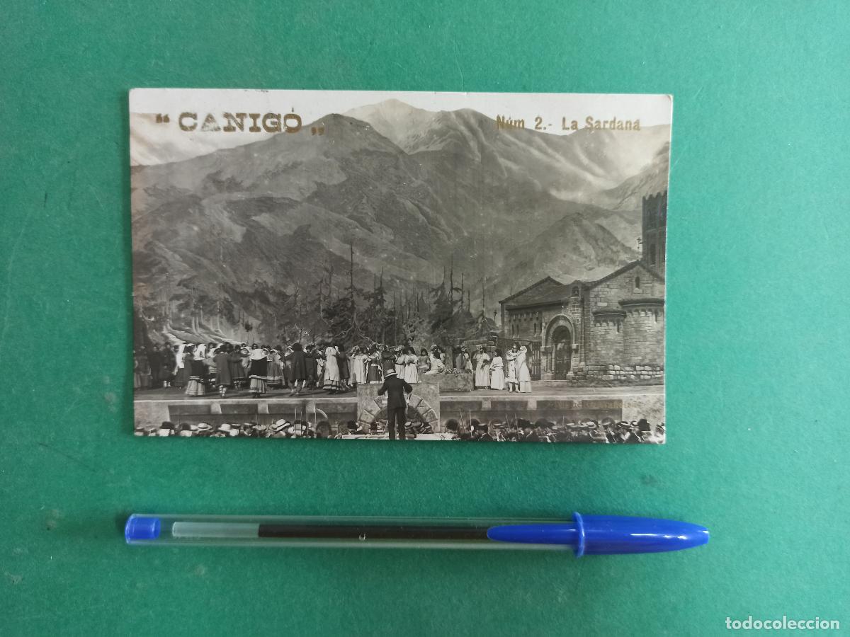 Postales: Original y antigua postal de Canig&oacute;. La sardana. Principio S. XX. Catalunya. Pirineos.
