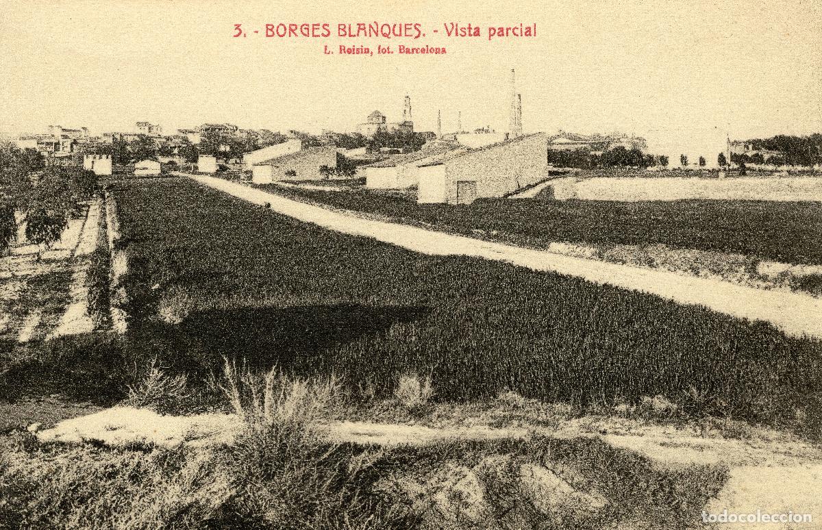 Postales: BORGES BLANQUES - VISTA PARCIAL