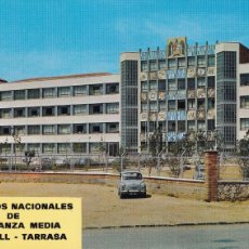 Postales: TARRASA BARCELONA, INSTITUTO NACIONAL ENSEÑANZA MEDIA. ED. POSTALES BADALONA. SIN CIRCULAR. AÑO 1969