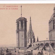 Postales: BARCELONA, CAMPANARIO DE LA CATEDRAL. ED. ROVIRA S. A. Nº 47. SIN CIRCULAR