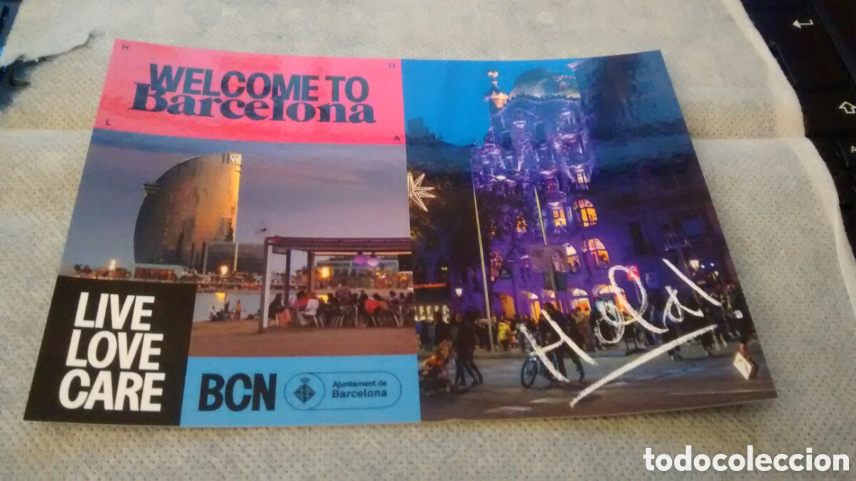 Postales: POSTAL WELCOME TO BARCELONA-LIVE LOVE CARE (AJUNTAMENT DE BARCELONA(A9) NO CIRCULADA