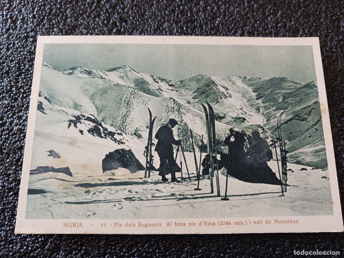 Cartes Postales: nuria 11, Pla dels Eugacers. Al fons pic d&acute;Eina i vall de Noucreu, centre excursionista de catalunya