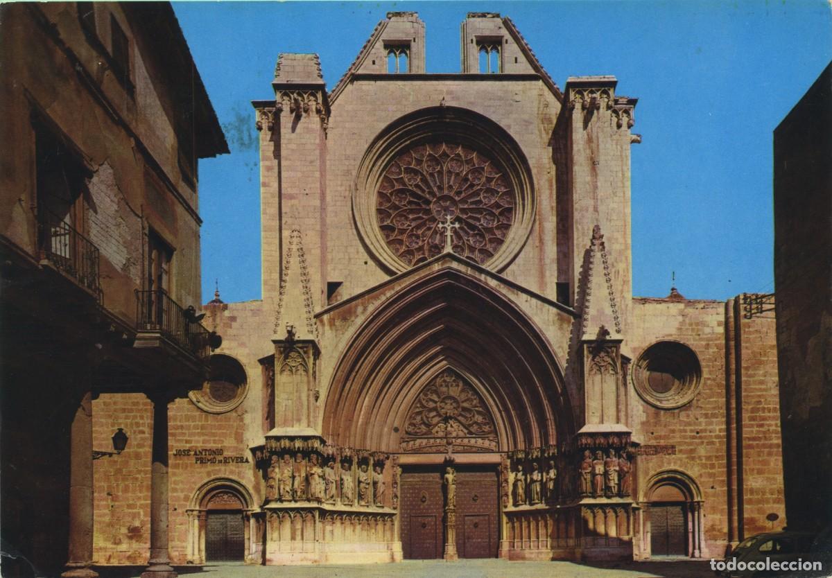 Postales: N&ordm; 508-TARRAGONA. Fachada de la catedral.