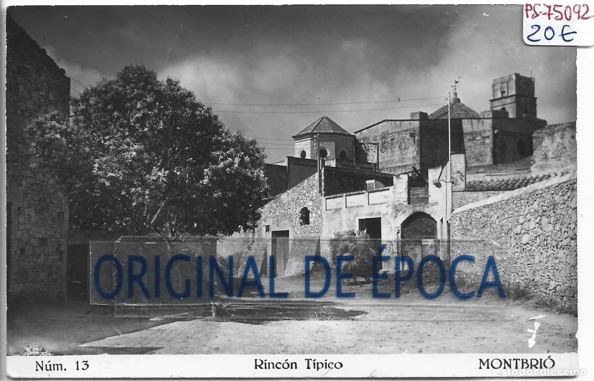Postales: (PS-75092)POSTAL DE MONTBRIO(TARRAGONA)-RINCON TIPICO