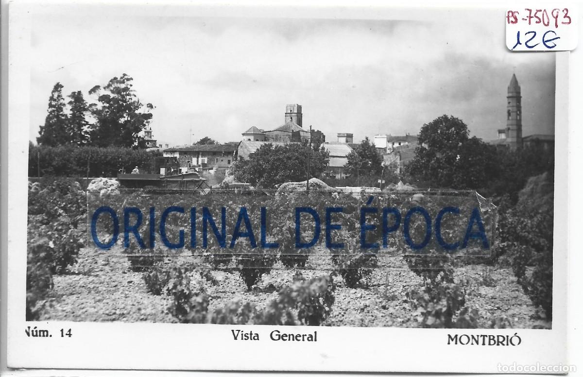 Postales: (PS-75093)POSTAL DE MONTBRIO(TARRAGONA)-VISTA GENERAL