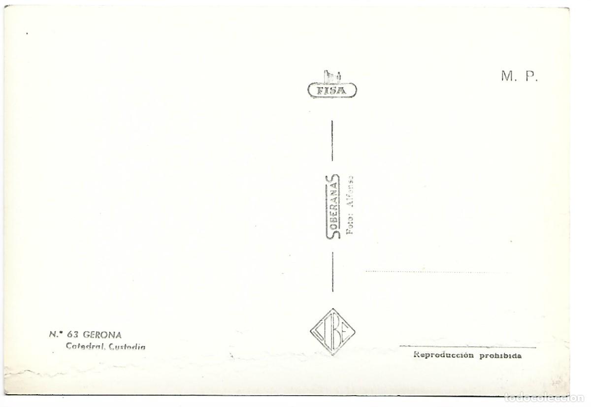 Postales: GERONA, CATEDRAL, &rdquo; CUSTODIA &rdquo; - Foto 2