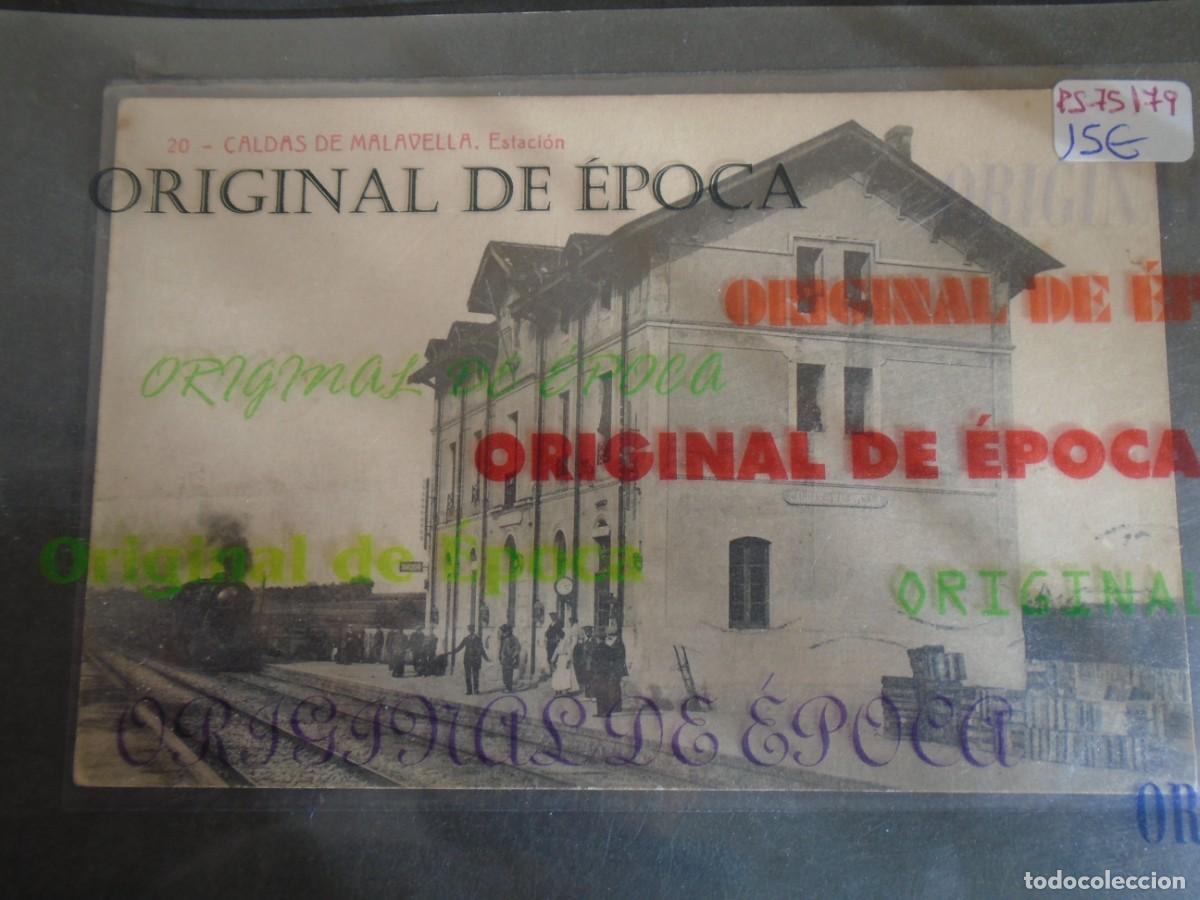 Postales: (PS-75179)POSTAL DE CALDAS DE MALAVELLA-ESTACION.THOMAS