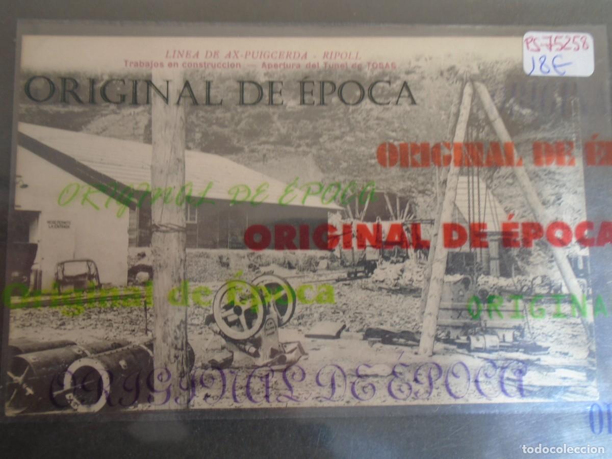 Postales: (PS-75258)POSTAL DE LINEA PUIGCERDA-RIPOLL-TRABAJOS EN CONSTRUCCION.APERTURA DEL TUNEL DE TOSAS