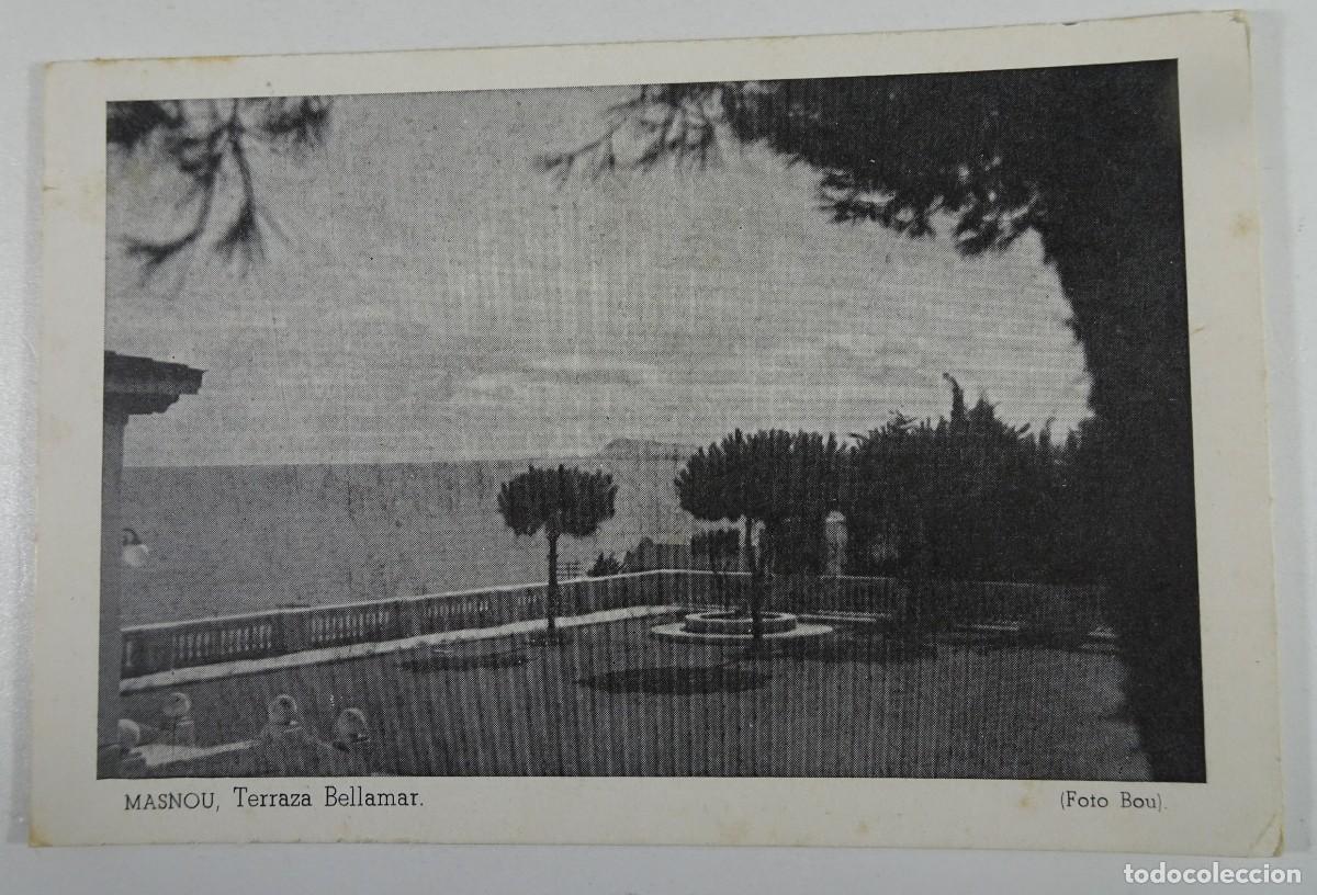 Postcards: ANTIGUA POSTAL CPA, MASNOU , TERRAZA BELLAMAR, FOTO BOU , VER FOTOS