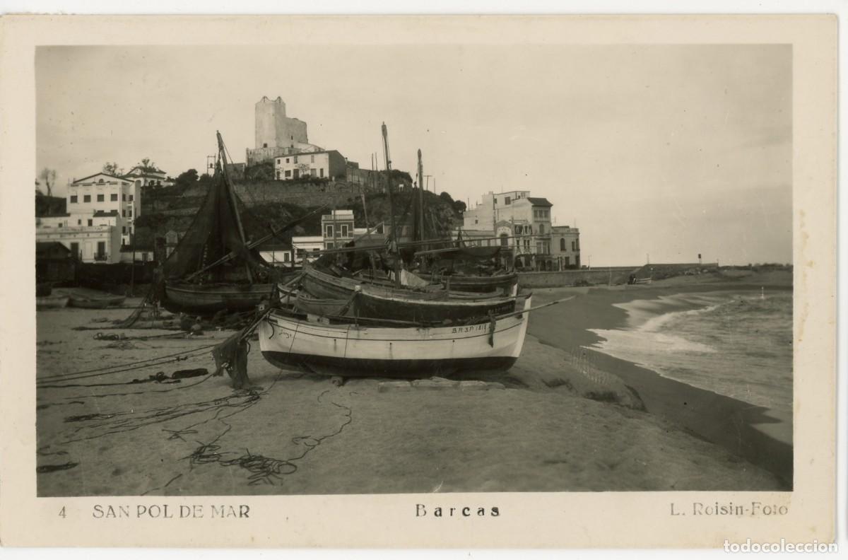 Postales: a09604 sant pol de mar barcas roisin n&ordm;4 circulada 1954 fotografica