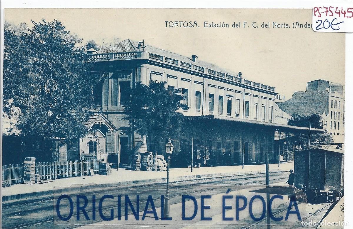 Postcards: (PS-75445)POSTAL DE TORTOSA-ESTACION DEL F.C.DEL NORTE(ANDEN).FOTOTIPIA THOMAS